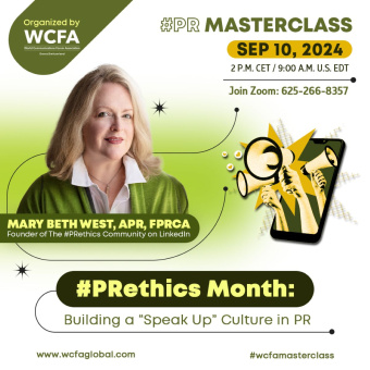 Join WCFA’s Special #PRethics Month Masterclass: Building a "Speak Up" Culture on Sep 10, 2 pm, Zoom